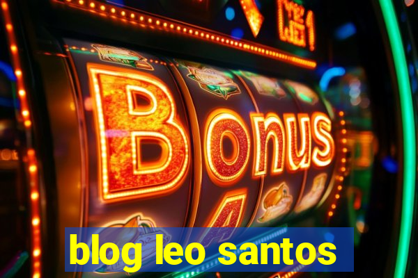 blog leo santos